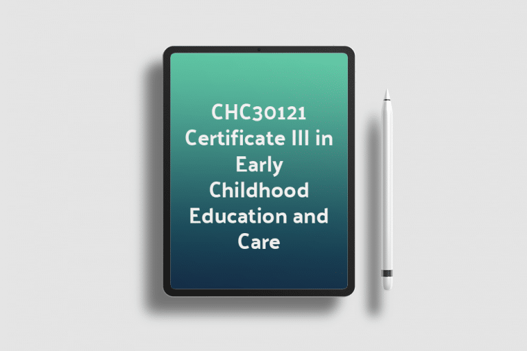 CHC30121 Certificate III in Early Childhood Education and care