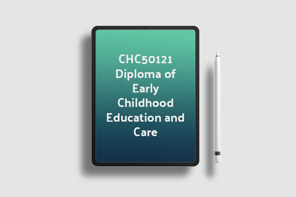 CHC50121 Diploma of Early Childhood Education and Care